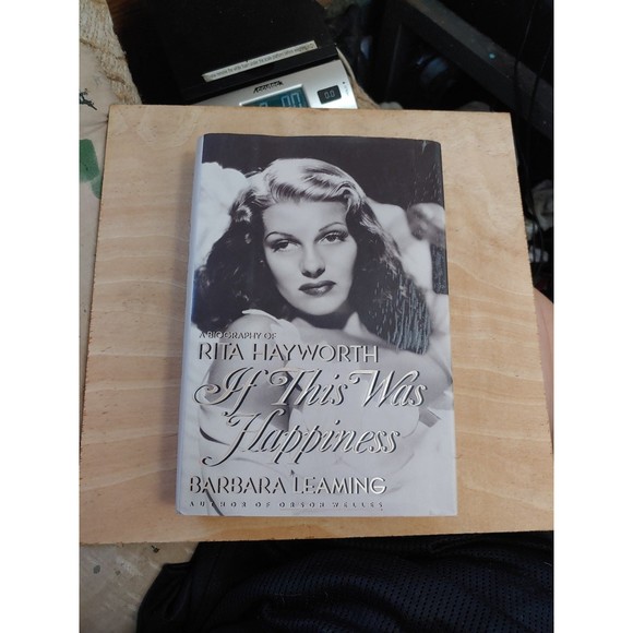 If this was happiness biography of Rita Hayworth by Barbara Leaming - Picture 1 of 2